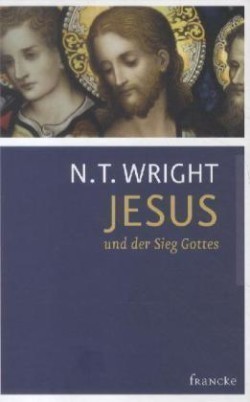 Jesus und der Sieg Gottes