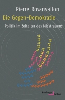 Die Gegen-Demokratie