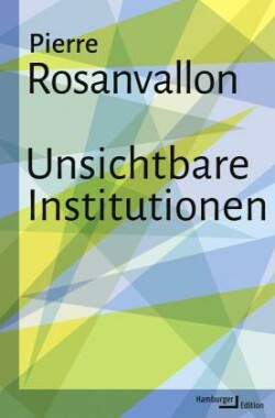 Unsichtbare Institutionen