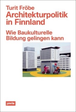 Architekturpolitik in Finnland