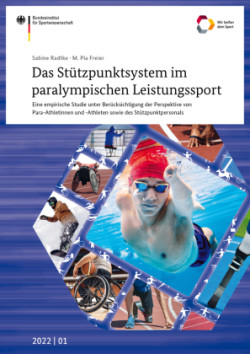 Das Stützpunktsystem im paralympischen Leistungssport