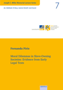 Moral Dilemmas in Slave-Owning Societies