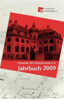 Freunde der Monacensia e.V. - Jahrbuch 2009