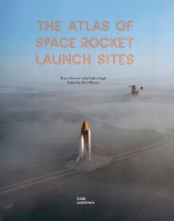 Atlas of Space Rocket Launch Sites