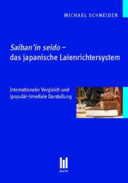 Saiban'in seido - das japanische Laienrichtersystem