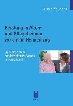 Beratung in Alten- und Pflegeheimen vor einem Heimeinzug