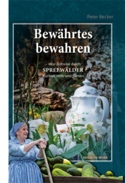 Bewährtes bewahren