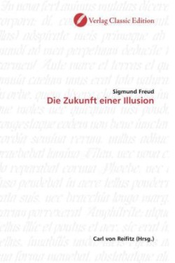 Die Zukunft einer Illusion