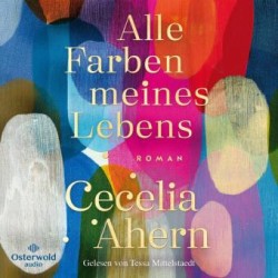 Alle Farben meines Lebens, 2 Audio-CD, 2 MP3