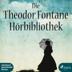 Die Theodor Fontane Hörbibliothek, 5 Audio-CD, 5 MP3
