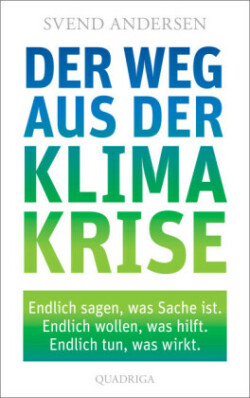 Der Weg aus der Klimakrise