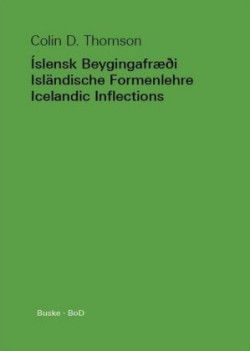 Islensk Beygingafraedi / Icelandic Inflections / Islandische