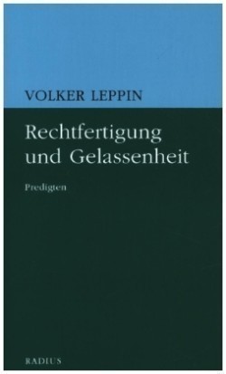 Rechtfertigung und Gelassenheit