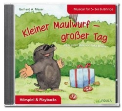 Kleiner Maulwurf - großer Tag, Audio-CD