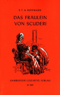 Das Fräulein von Scuderi