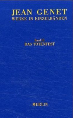 Werkausgabe / Das Totenfest