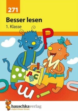 Deutsch 1. Klasse Übungsheft - Besser lesen