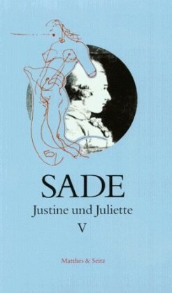 Justine und Juliette V. Bd.5