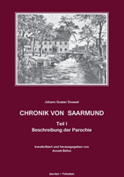 Chronik von Saarmund, Teil I