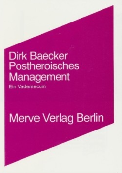 Postheroisches Management
