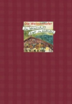 Die Weissenhofer, Der Weissenhof liegt im Wallistal