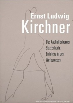 Ernst Ludwig Kirchner, Das Aschaffenburger Skizzenbuch
