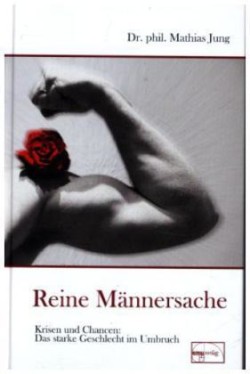 Reine Männersache