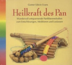 Heilkraft des Pan, 1 Audio-CD