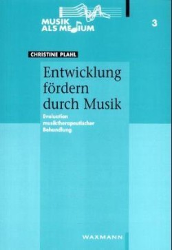 Entwicklung fördern durch Musik