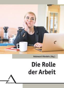 Die Rolle der Arbeit