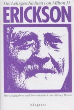 Die Lehrgeschichten von Milton H. Erickson