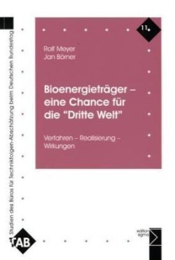 Bioenergieträger - eine Chance für die 'Dritte Welt'