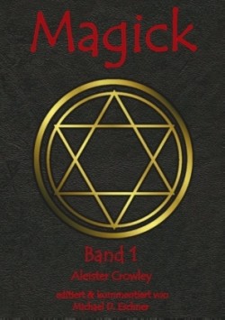 Magick. Bd.1