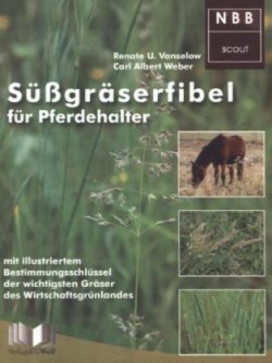 Süßgräserfibel für Pferdehalter