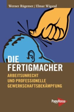 Die Fertigmacher