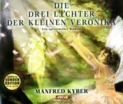 Die drei Lichter der kleinen Veronika, 5 Audio-CDs