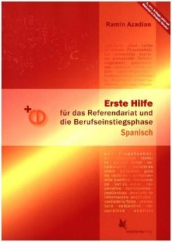 Erste Hilfe für d. Referendariat u. d. Berufseinstiegsphase Spanisch, m. 1 CD-ROM