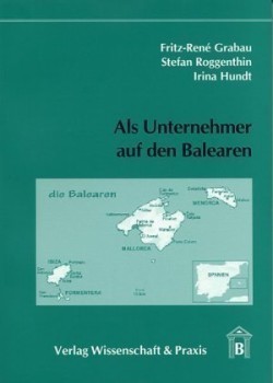 Als Unternehmer auf den Balearen.