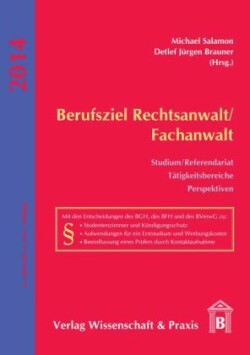 Berufsziel Rechtsanwalt-Fachanwalt.