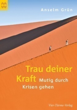 Trau deiner Kraft