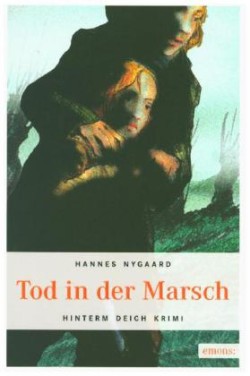 Tod in der Marsch