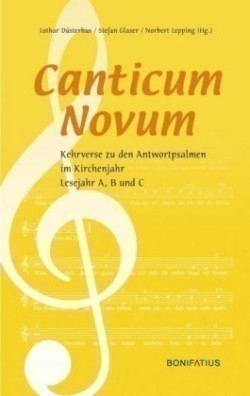 Canticum Novum, Kehrverse zu den Antwortpsalmen im Kirchenjahr