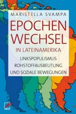 Epochenwechsel in Lateinamerika