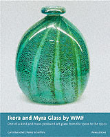 Ikora and Myra Glass by WMF