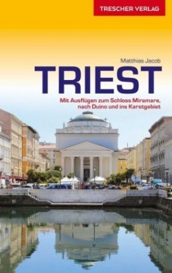 TRESCHER Reiseführer Triest
