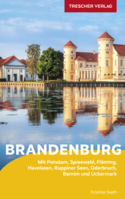 TRESCHER Reiseführer Brandenburg