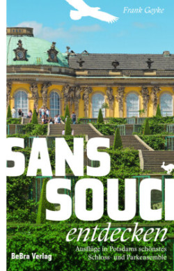 Sanssouci entdecken