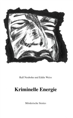 Kriminelle Energie