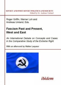 Fascism Past and Present, West and East