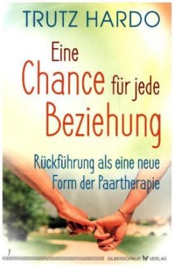 Eine Chance für jede Beziehung